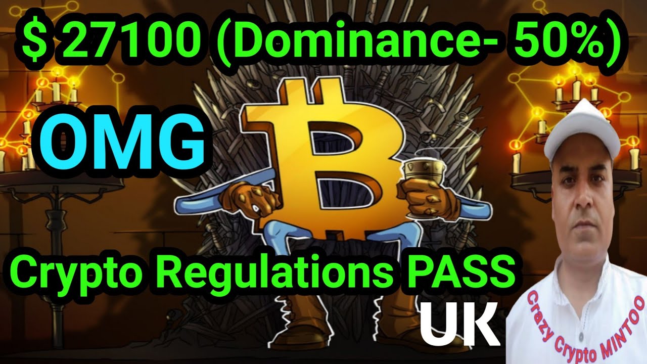 GOOD NEWS BTC 50% {DOMI.} || Crypto Regulations- UK || Crazy Crypto MINTOO