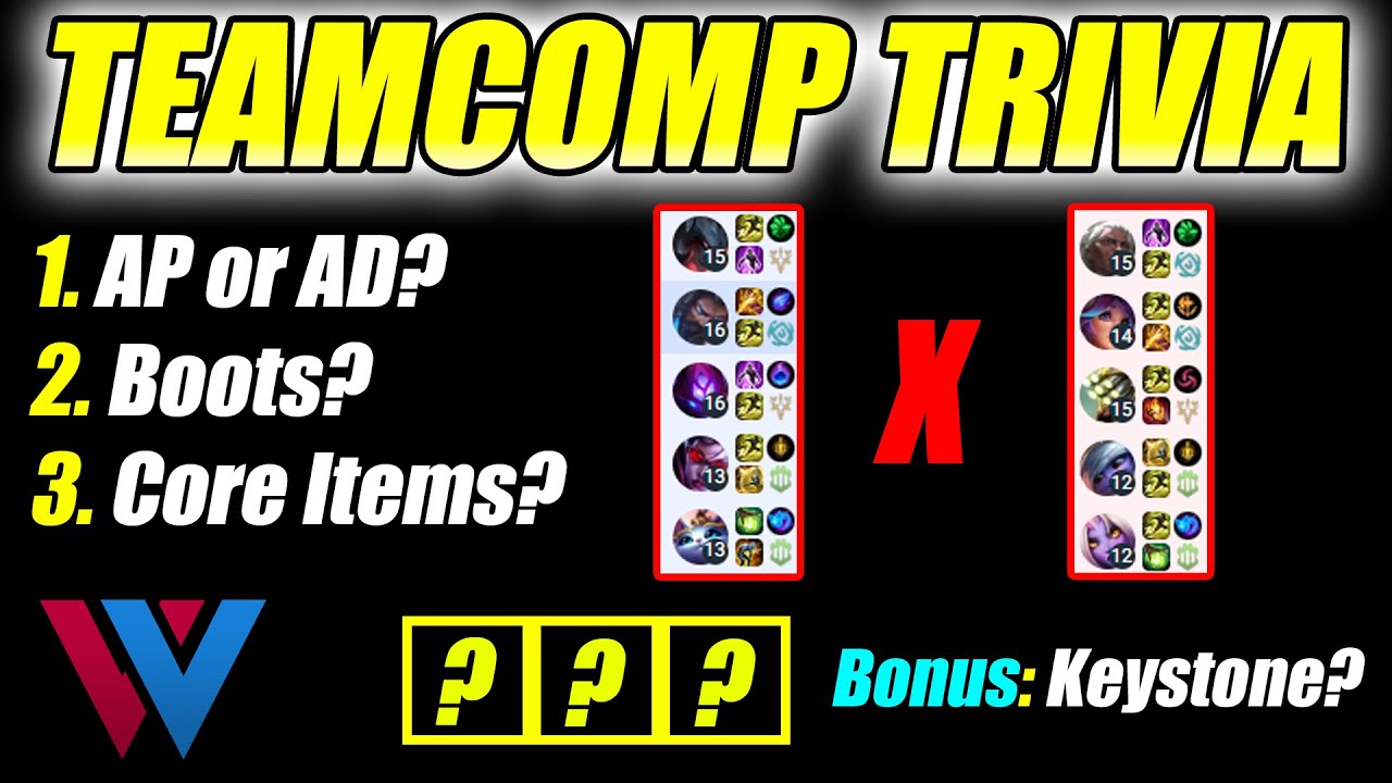 LEAGUE TEAMCOMP TRIVIA