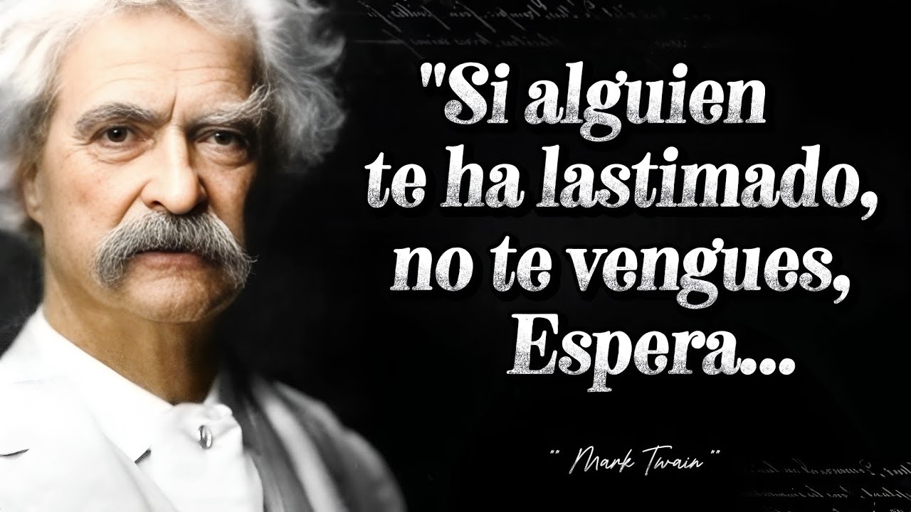 LAS MEJORES CITAS de Mark Twain que cambiarán tu forma de pensar