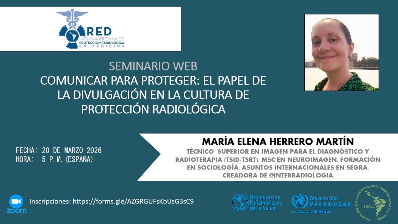 Comunicar para proteger: el papel de la divulgación en la cultura de protección radiológica