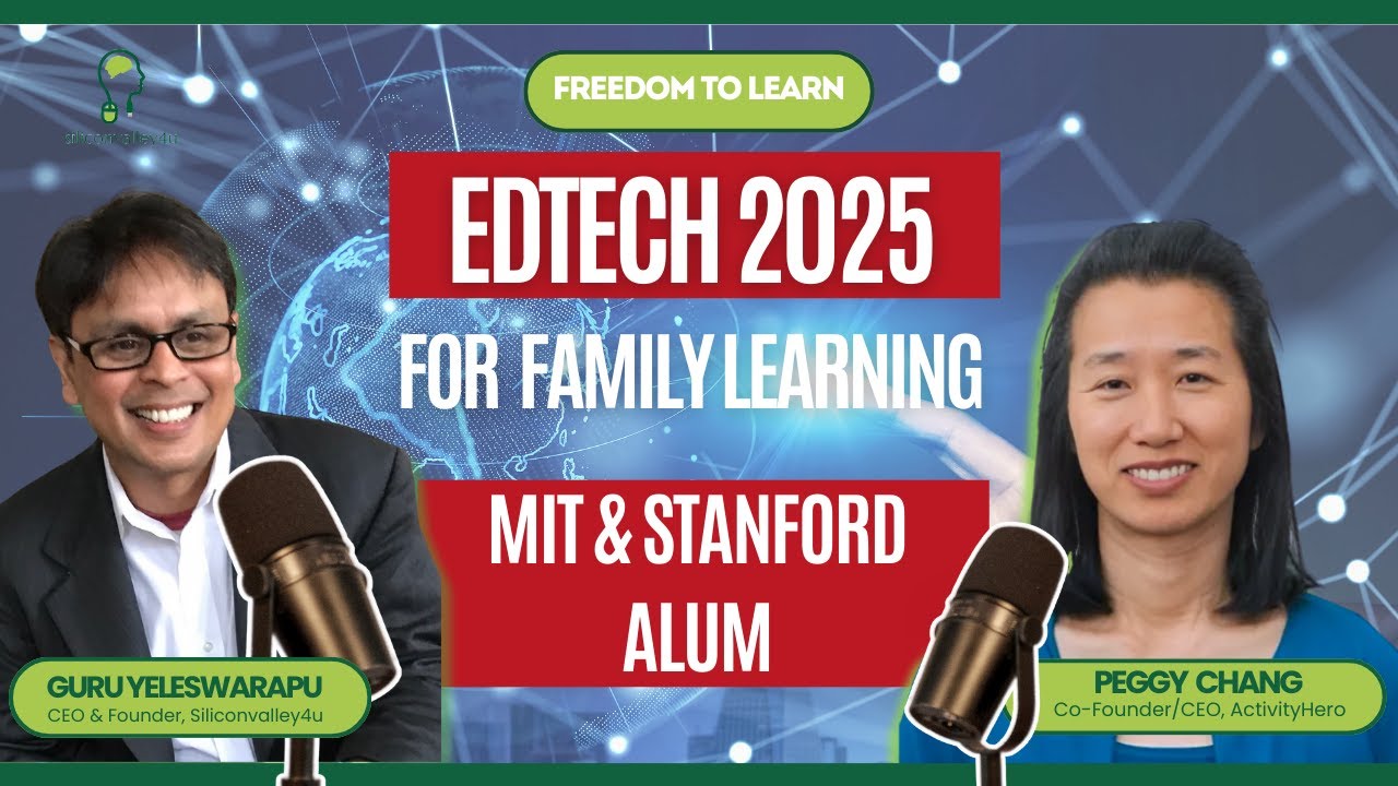 How an MIT & Stanford alum is transforming family learning experience in 2025| Siliconvalley4u