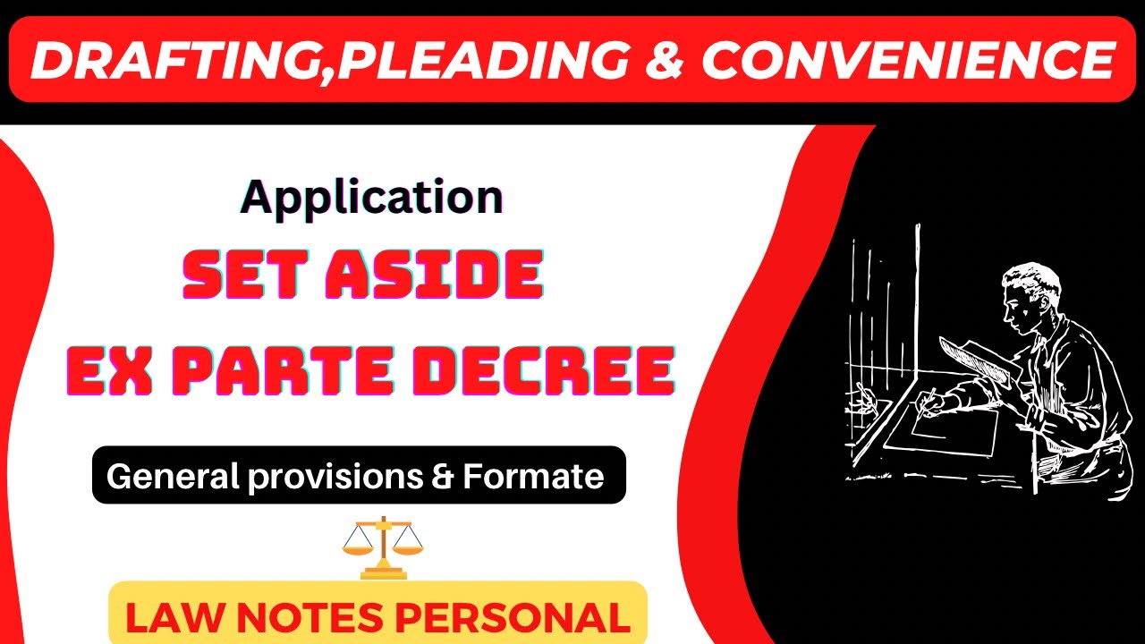 Application For Set Aside The Ex-Parte Decree | Drafting,Pleading & convenience |