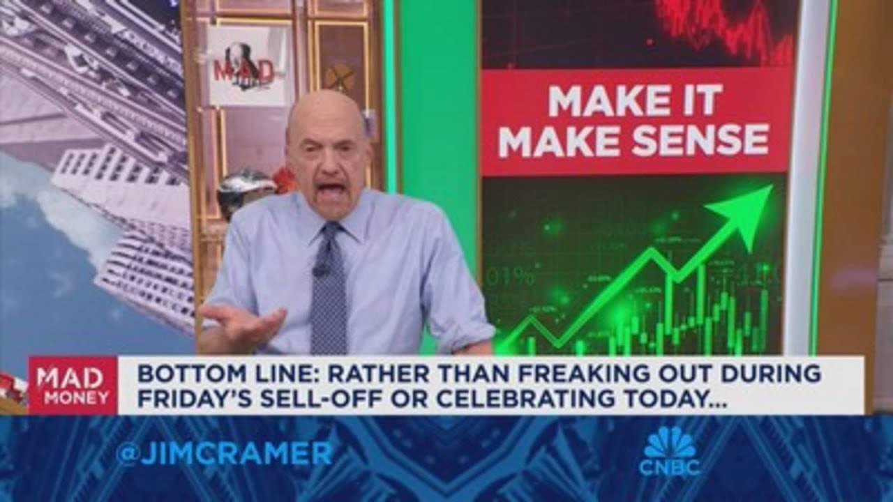 Jim Cramer breaks down last week's sell off and today's rally