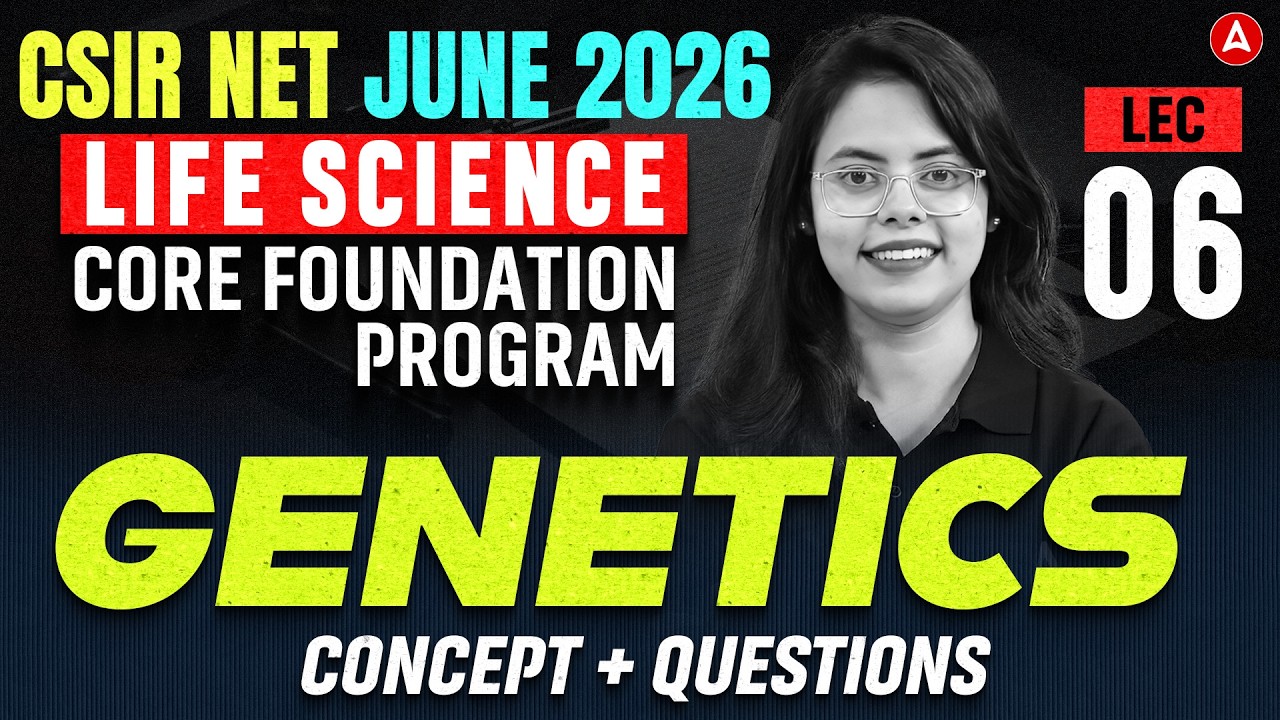CSIR NET Life Sciences | CSIR NET Life Sciences Genetics Questions By Aashita Ma'am