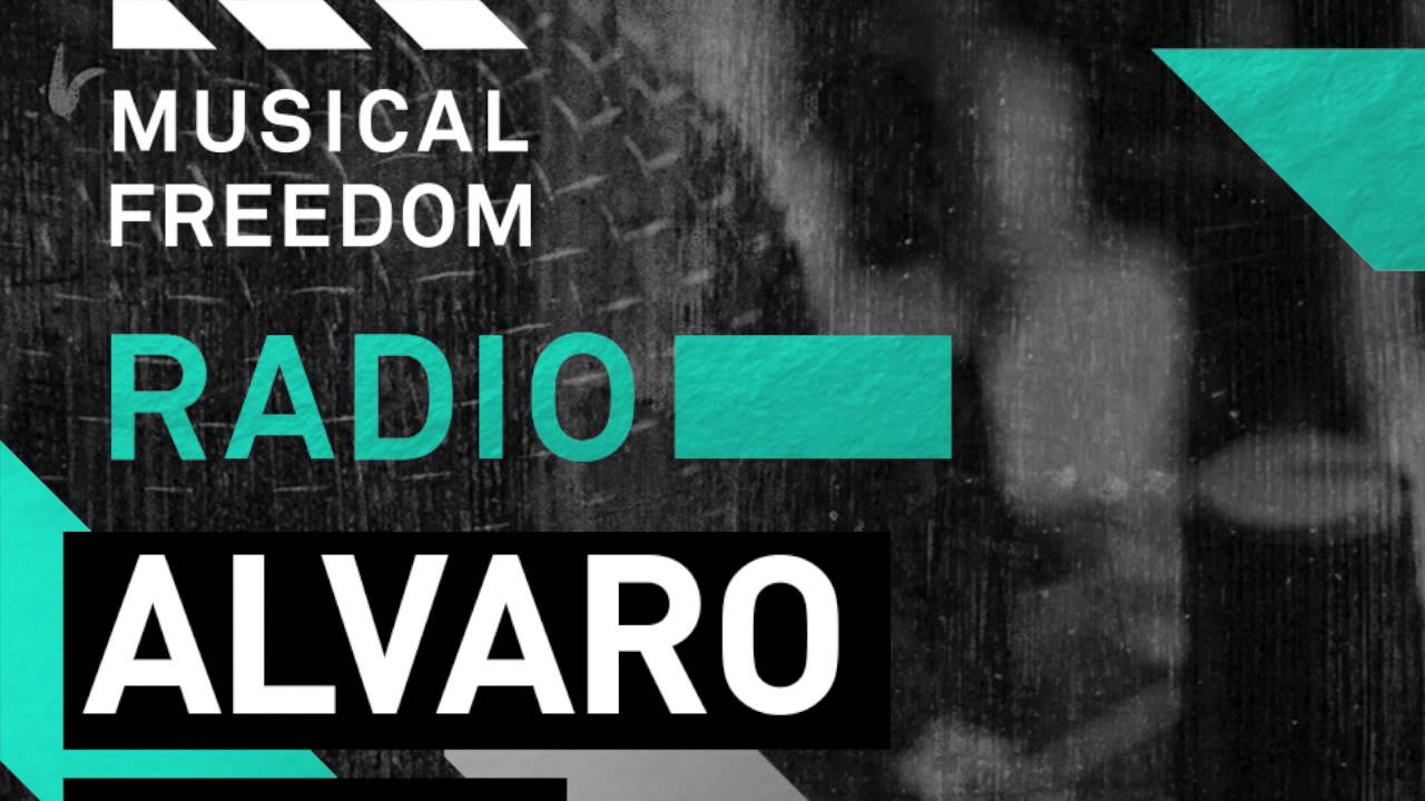 Musical Freedom Radio Episode 16 - ALVARO