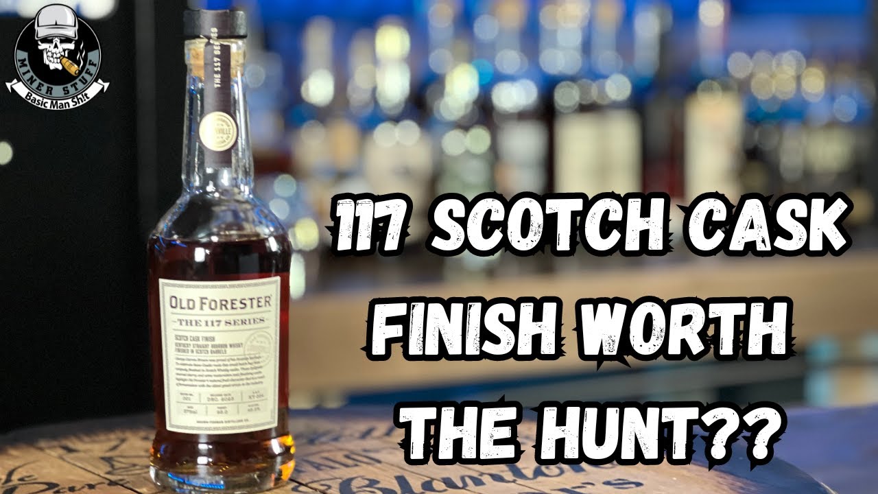 OLD FORESTER 117 SCOTCH CASK FINISH