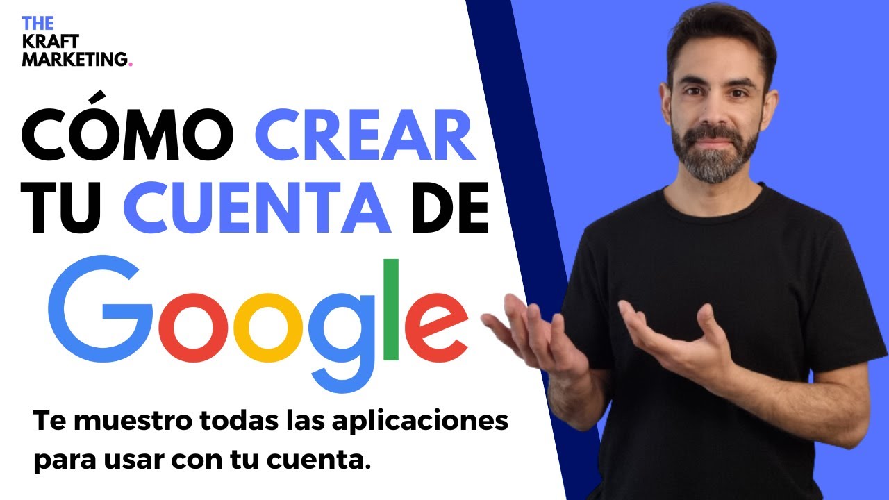 C&oacute;mo crear una Cuenta de Google personal en celular o computadora paso a paso para principiantes