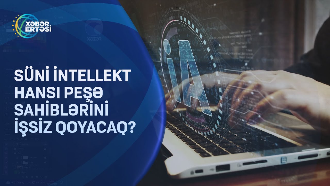 Süni intellekt hansı peşə sahiblərini işsiz qoyacaq?