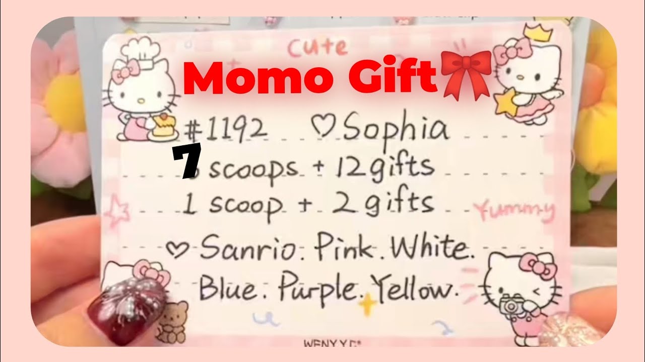 Omg😱Big 7 scoop order of Sophia✨ Momo Gift🎀 #momogiftstore #sanrio #colourful🌈 