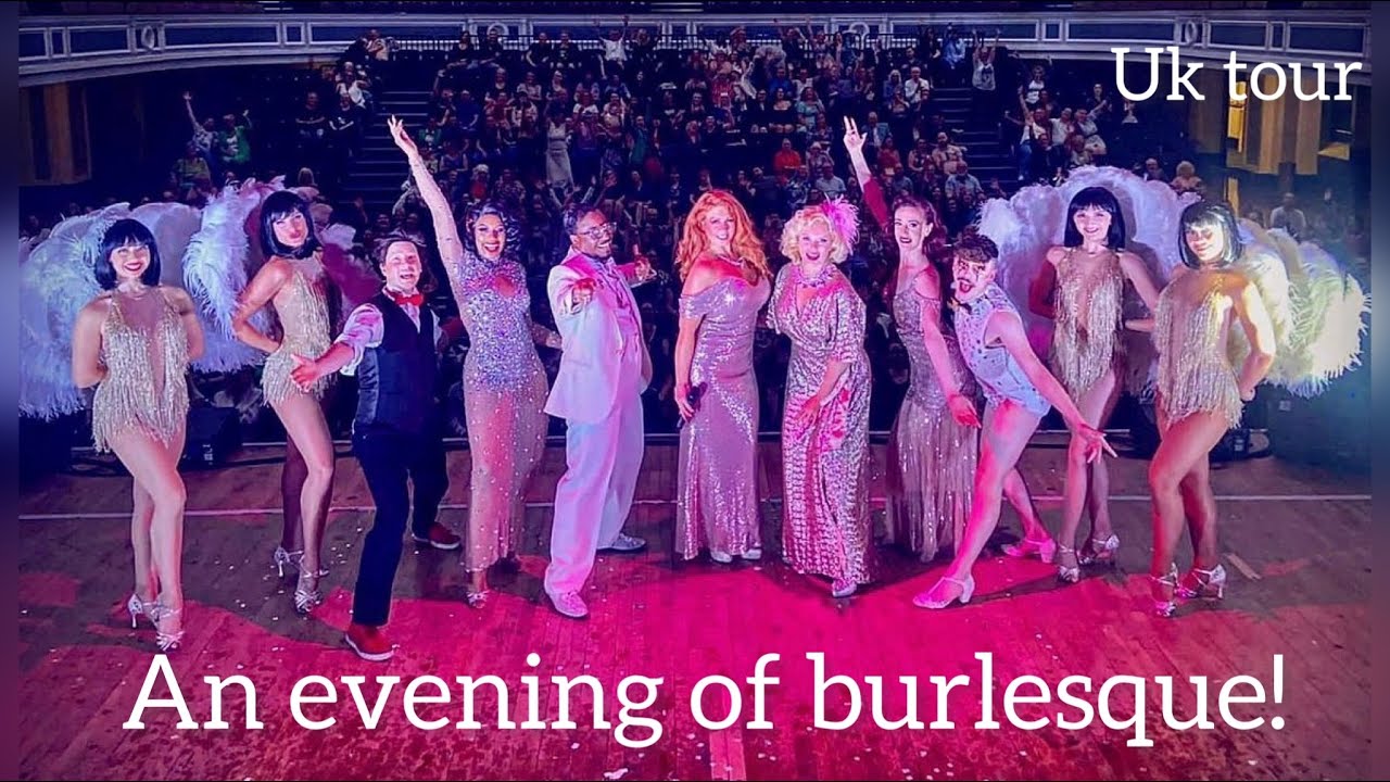 An Evening of Burlesque tour!