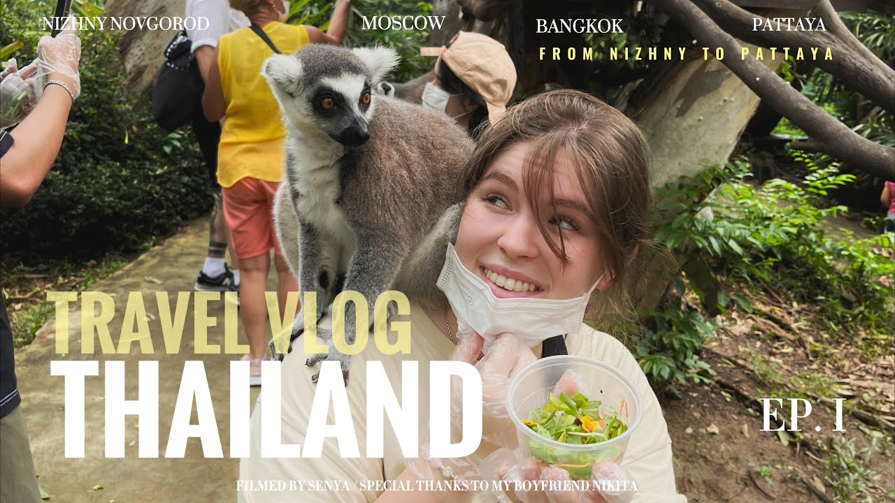 THAILAND VLOG 2025