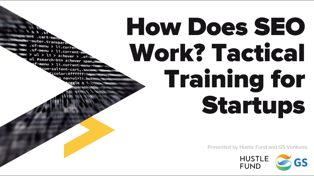 How does SEO work? Tactical training for startups (2020)