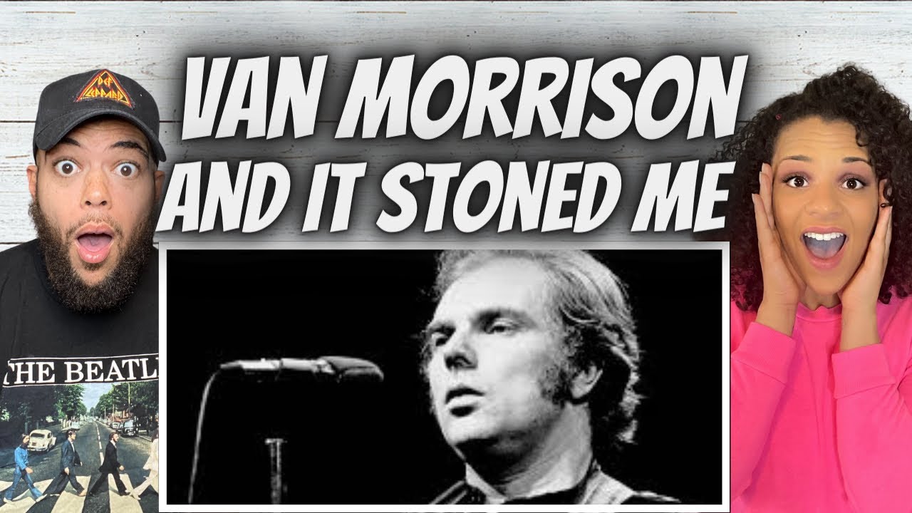 Господи! | Впервые слышу Van Morrison - And It Stoned Me РЕАКЦИЯ