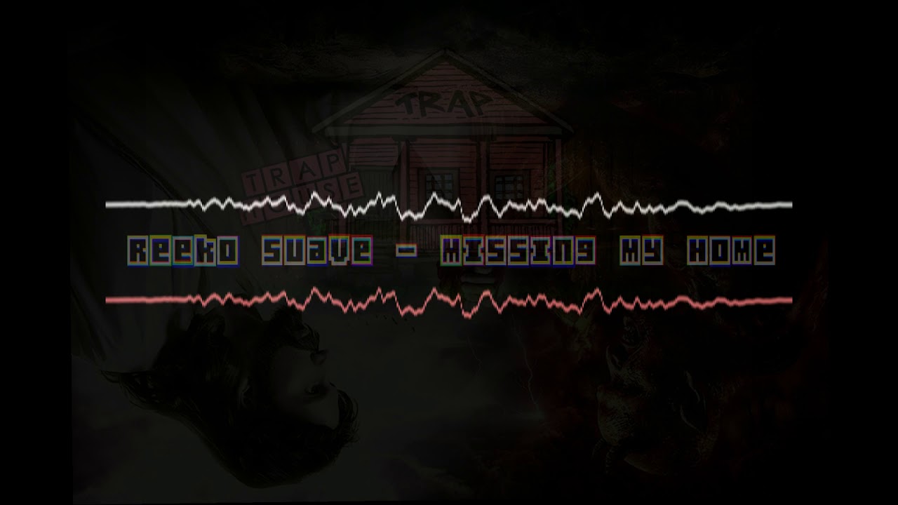 Reeko Suave - Missing My Home [Audio]