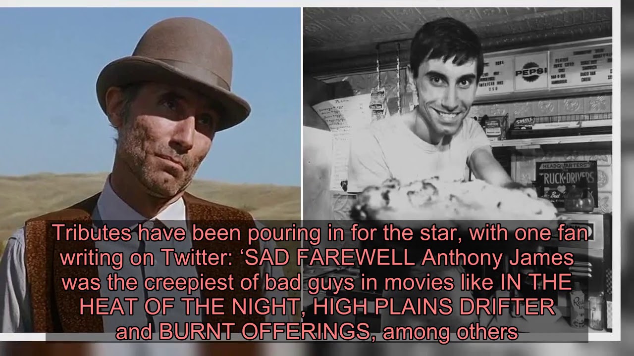 Unforgiven actor Anthony James dies aged 77 from cancer