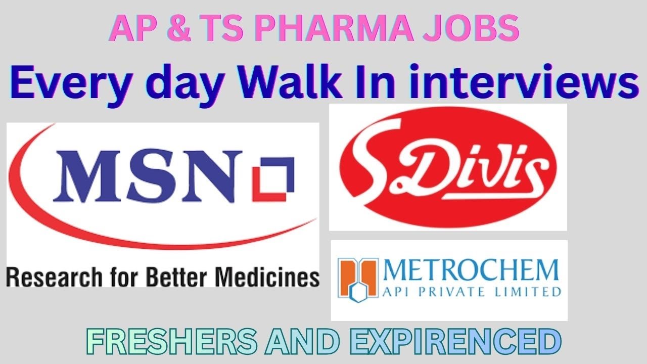 msn labs,s divis,metrochem api Latest Pharma Jobs Notifications 2025 telugu //FRESHERS JOBS