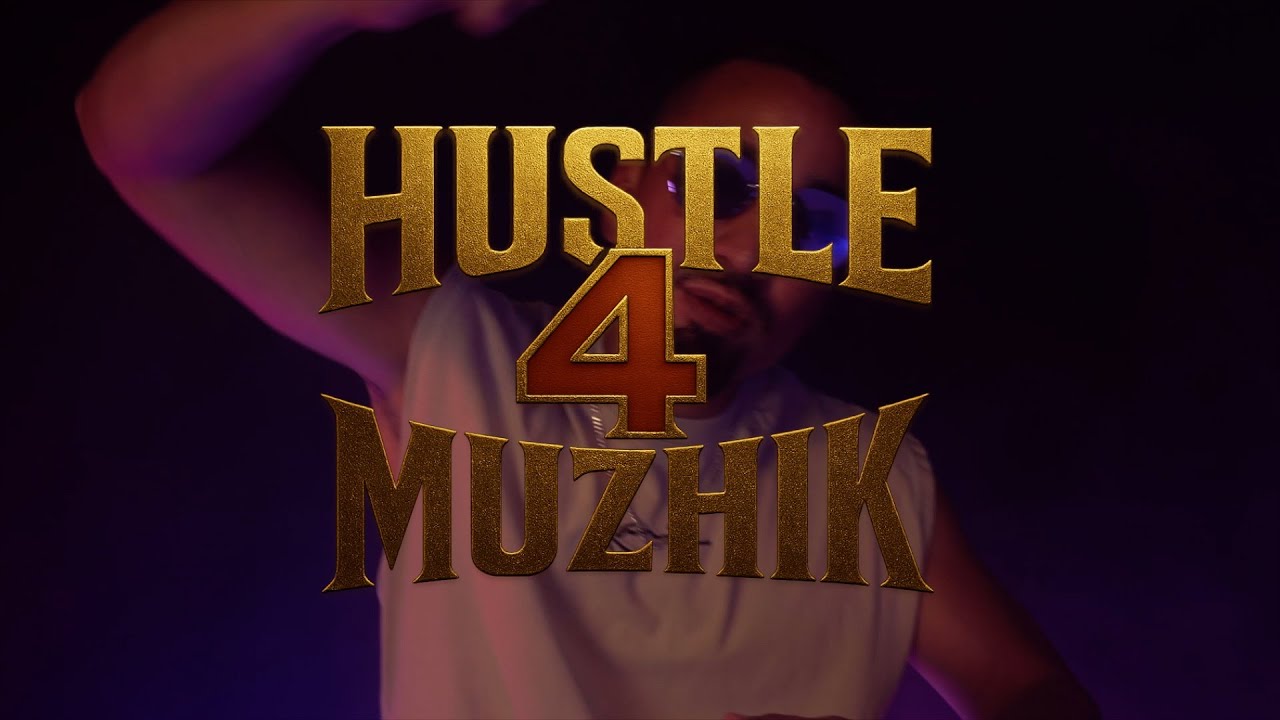 Hustle 4 Muzhik - St1 -  Ep7 - Wicht