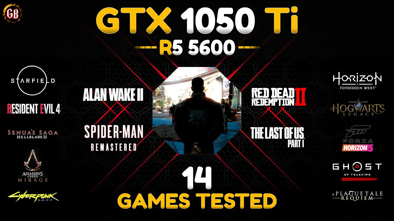 GTX 1050 Ti + Ryzen 5 5600 : 14 Games Tested at 1080P, FSR 3