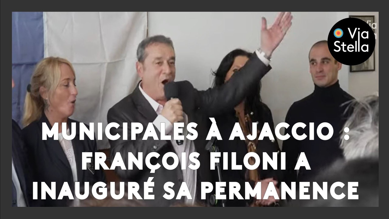 Municipales à Ajaccio : François Filoni a inauguré sa permanence