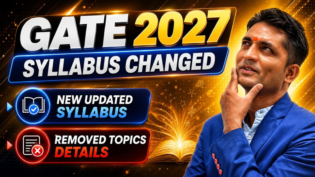 GATE 2027 Syllabus Change I New Updated Syllabus I GATE 2027