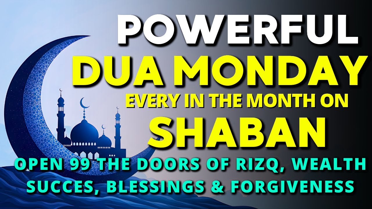 Hidden Blessings of Sha’ban ♥ One Powerful Dua to Transform Mercy Your Life Before Ramadan!