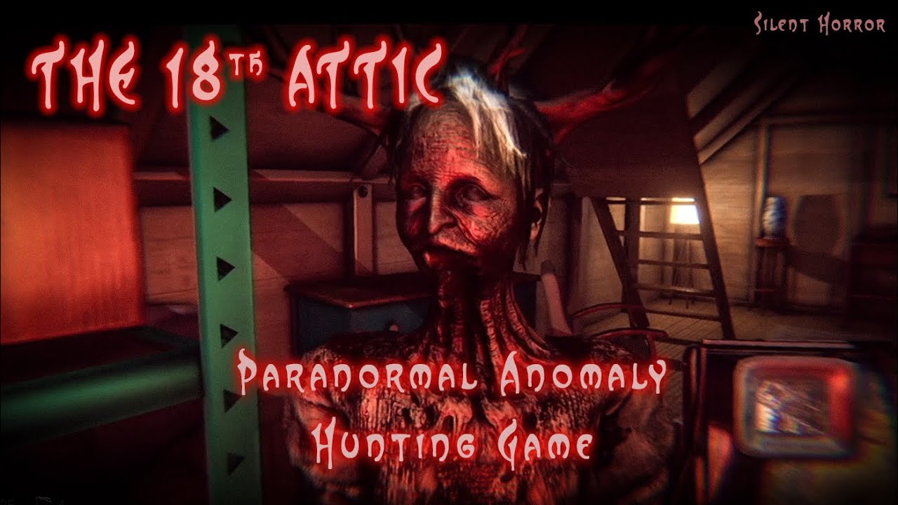 The 18th Attic &mdash; All Anomalies (I survived. Kind of.) | GER Subs