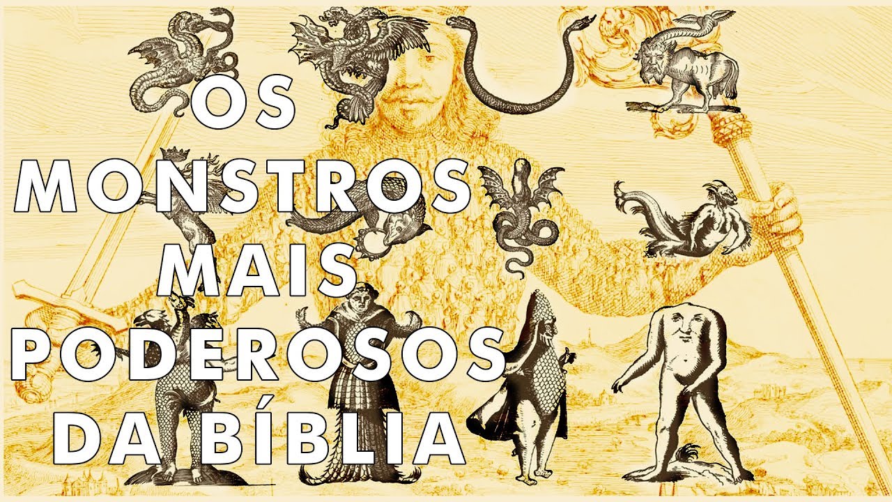 7 monstros mais assustadores que aparecem na Bíblia
