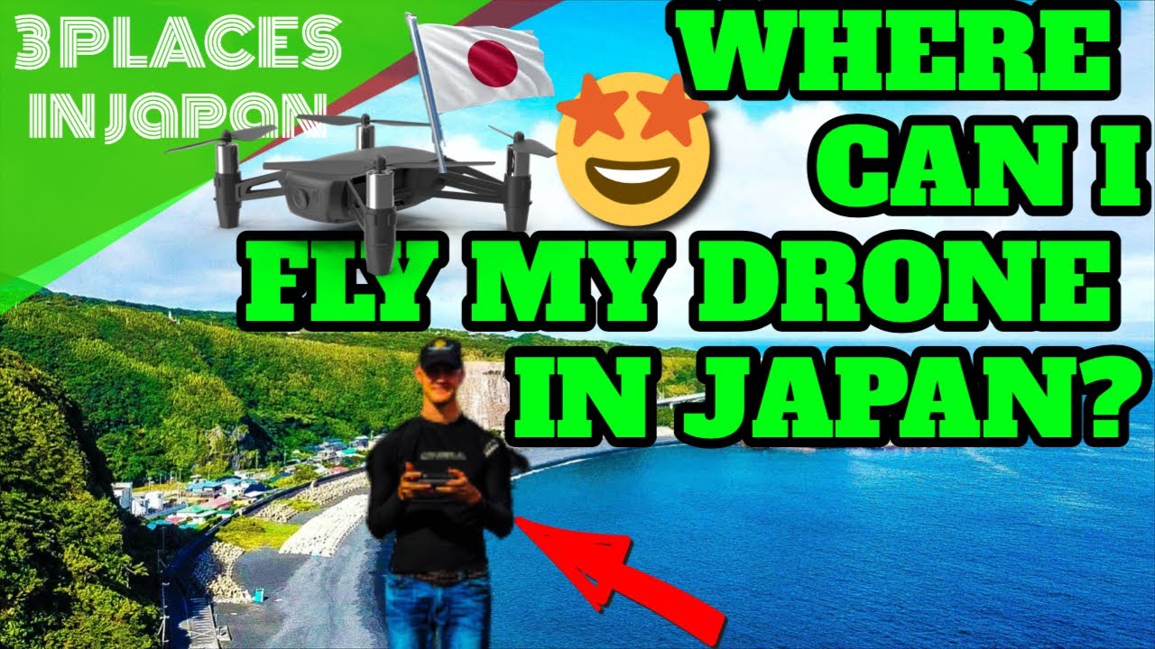 Must Try Flying Drones in Japan: Where can I fly my drone in Japan?