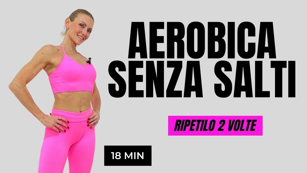 Aerobica senza salti: L'allenamento perfetto per dimagrire e tonificare