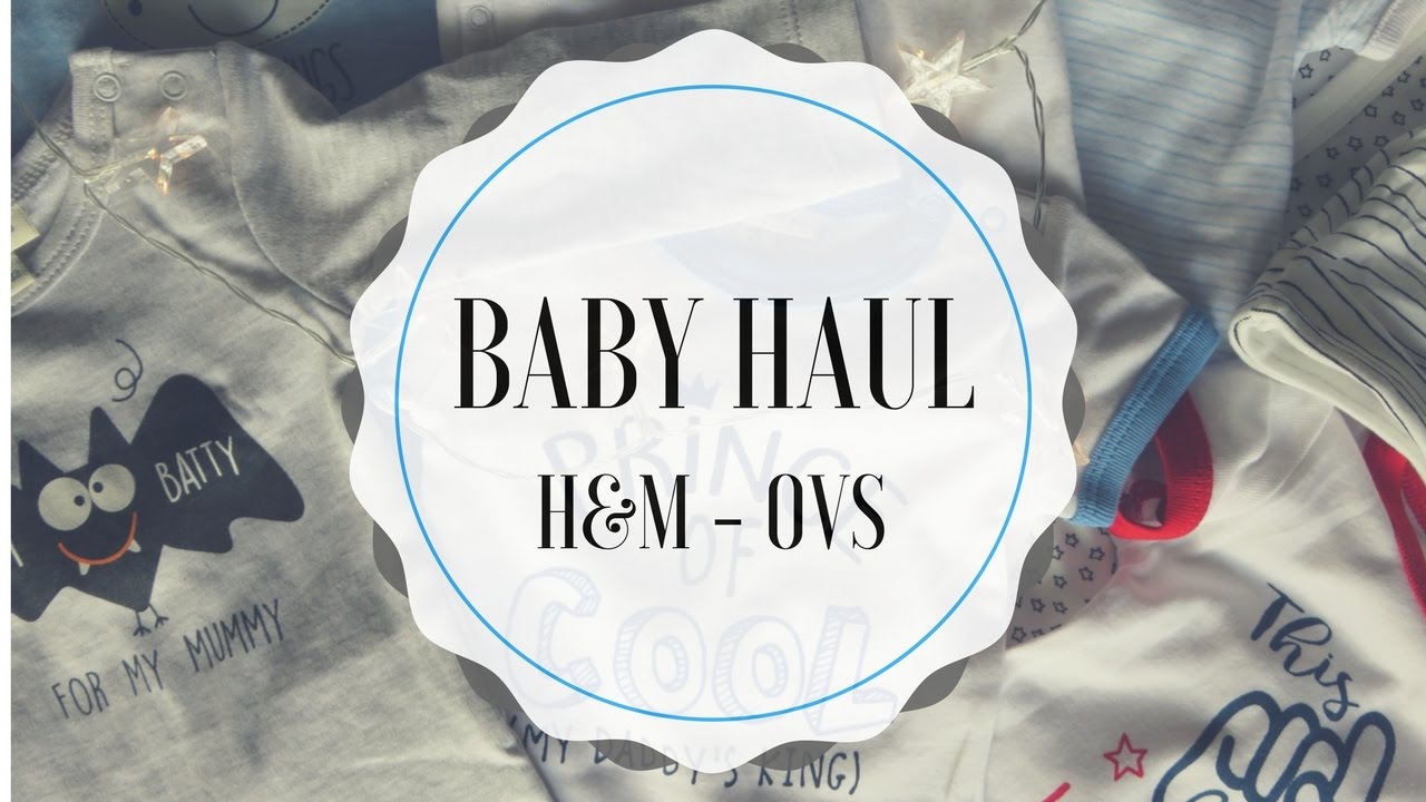 BABY HAUL: Shopping per BABY CUORE da OVS - H&M