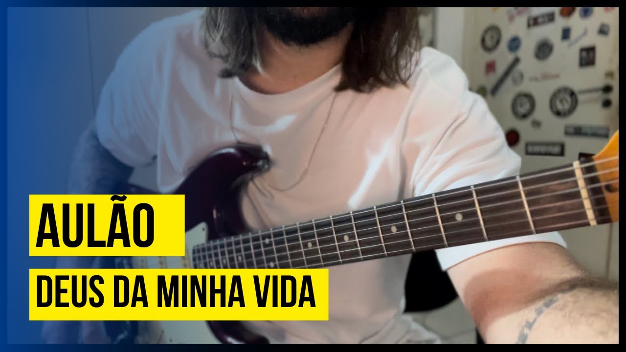 AULÃO - DEUS DA MINHA VIDA (SOLO) // Lucas Carriel