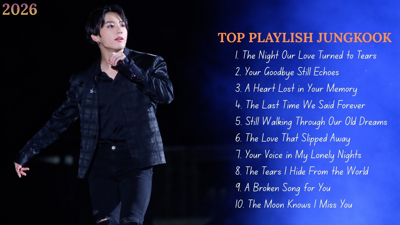 Jungkook's Most Heartbreaking Moments 2026 | Sad Love Ballads