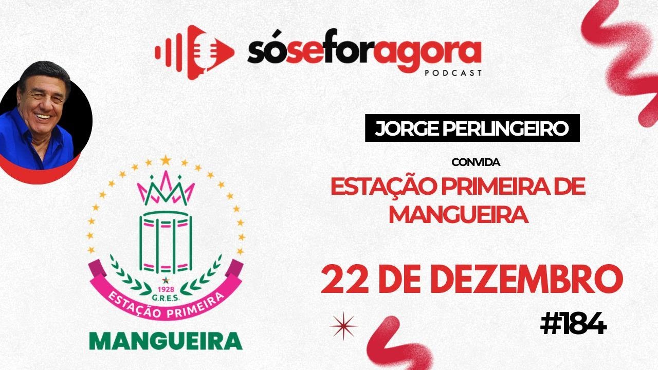 #184 Estação Primeira de Mangueira