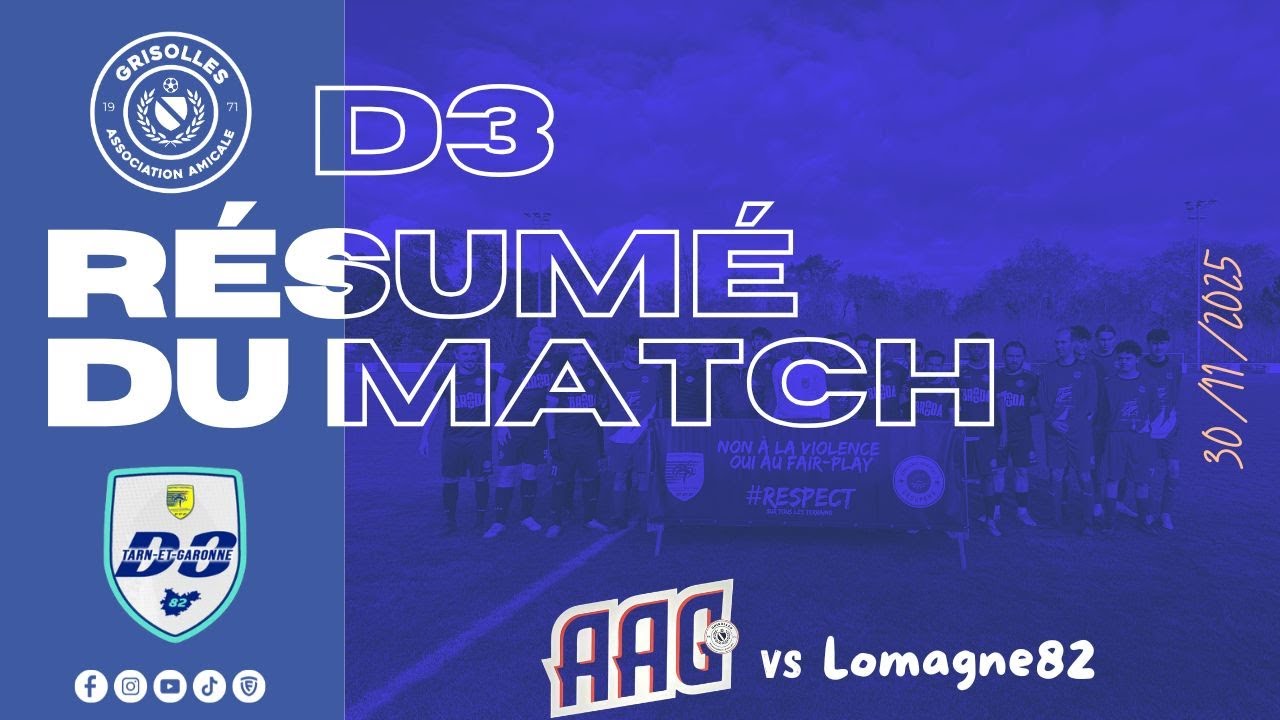 Résumé Match D3 - AAG-3 vs Lomagne82-3