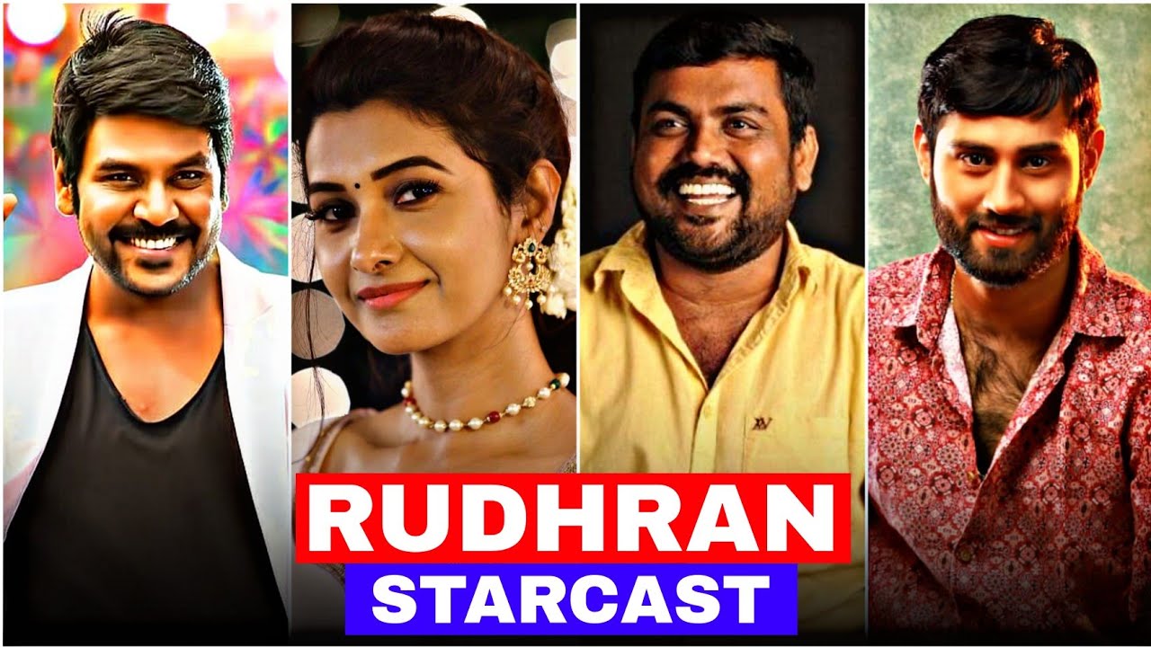 RUDHRAN movie starcast | Rudhran cast name | Rudhran actors & actress real name | Rudhran movie cast