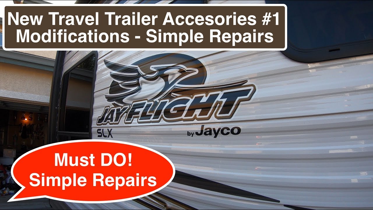 Simple Repair & Accessories for our New Travel Trailer Jayco Jay Flight SLX 212qbw