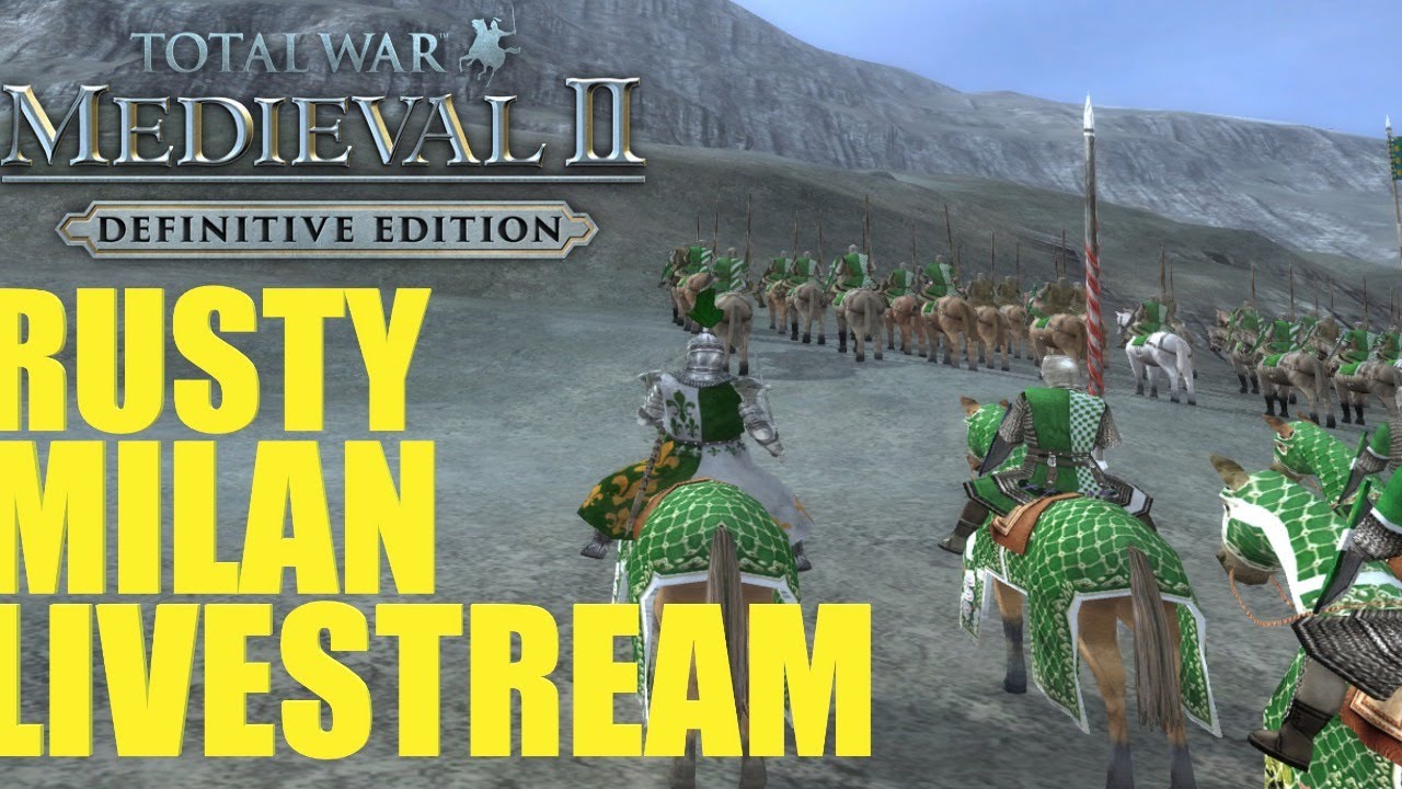 Rusty Milan Medieval 2 Livestream Part 2