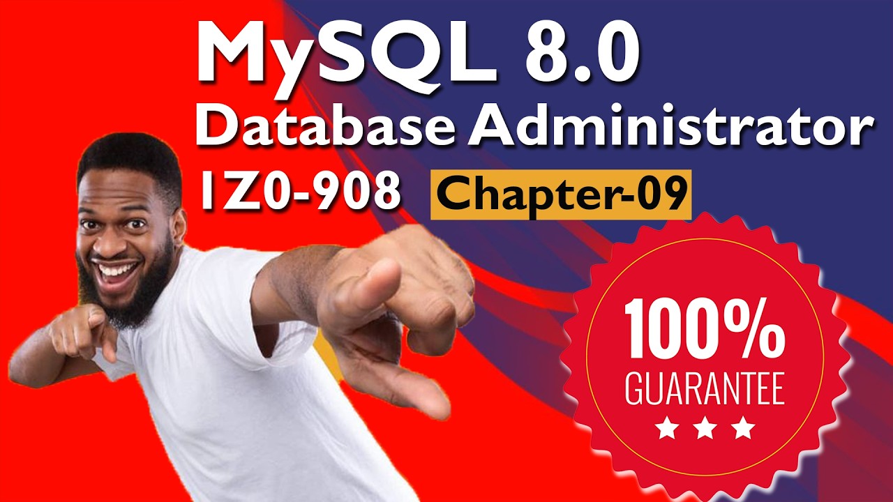 1Z0-908 MySQL 8.0 Database Administrator Questions Chapter - 9