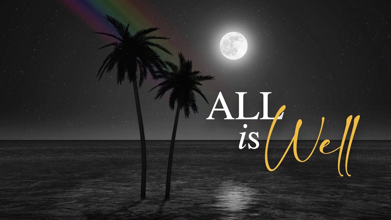 ALL IS WELL | Pastor Reggie Santiago