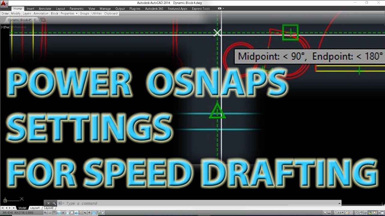Power Osnaps Settings for Speed Drafting