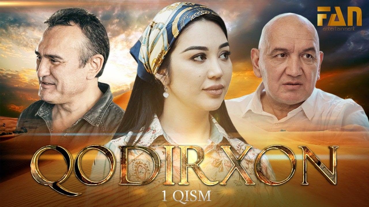 Qodirxon (milliy serial 1-qism) | Кодирхон (миллий сериал 1-кисм)