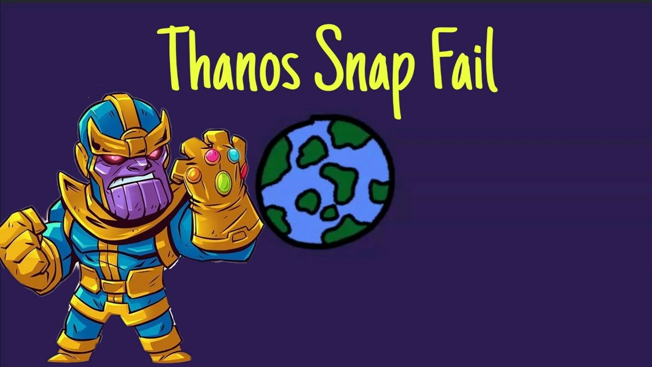 Thanos Snap Funny Animation