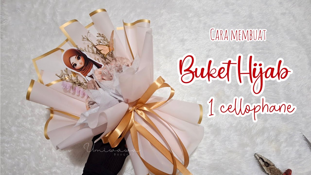 cara membuat buket hijab dengan 1 lembar cellophane | kado hari guru