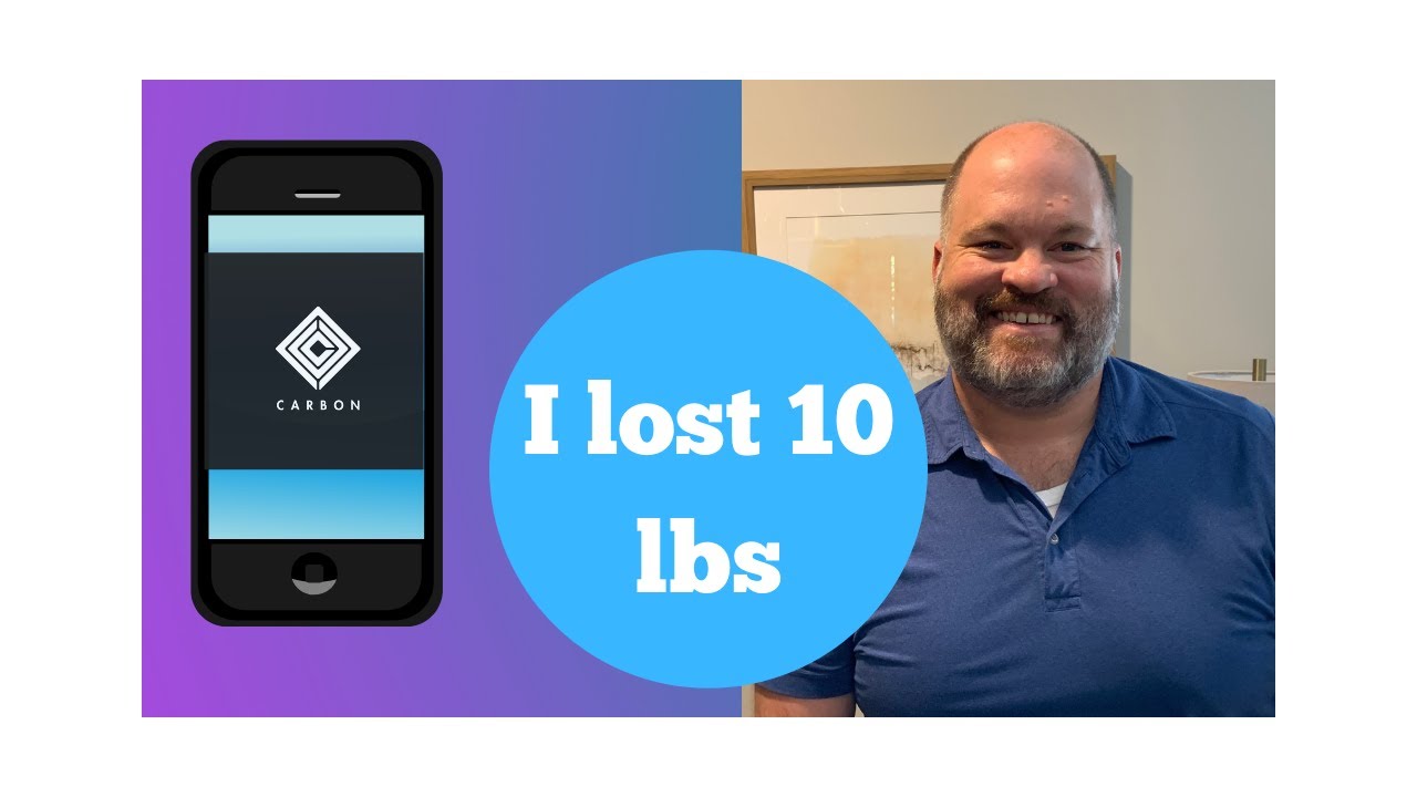 How I Lost 10 lbs Quickly With Carbon Diet Coach App.. Beginner Tutorial