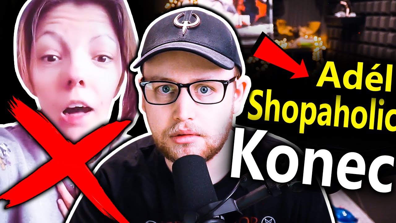 Agrael to ukončil se Shopaholic Adel!