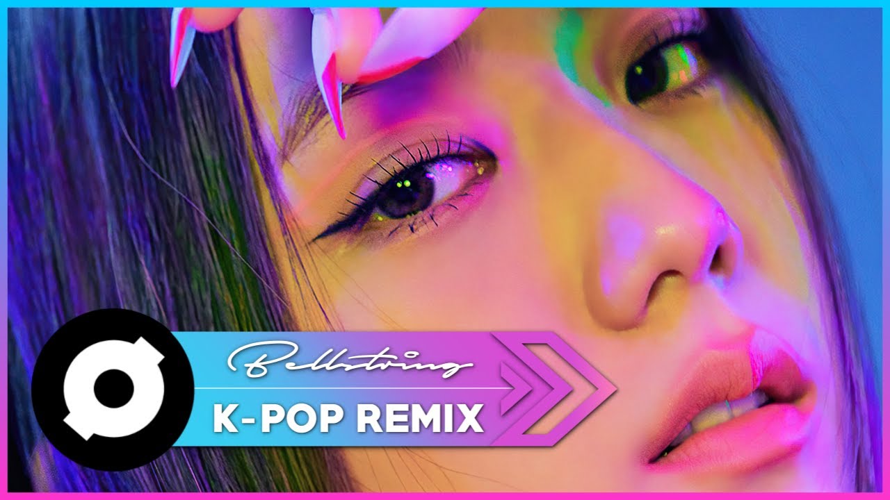 BLACKPINK (블랙핑크) - How You Like That (Bellstring Remix) [M/V]