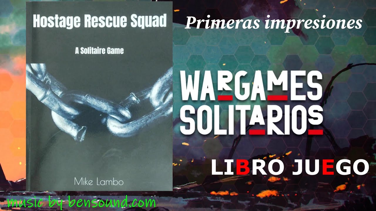Hostage Rescue Squad. Primeras impresiones. Mike Lambo.