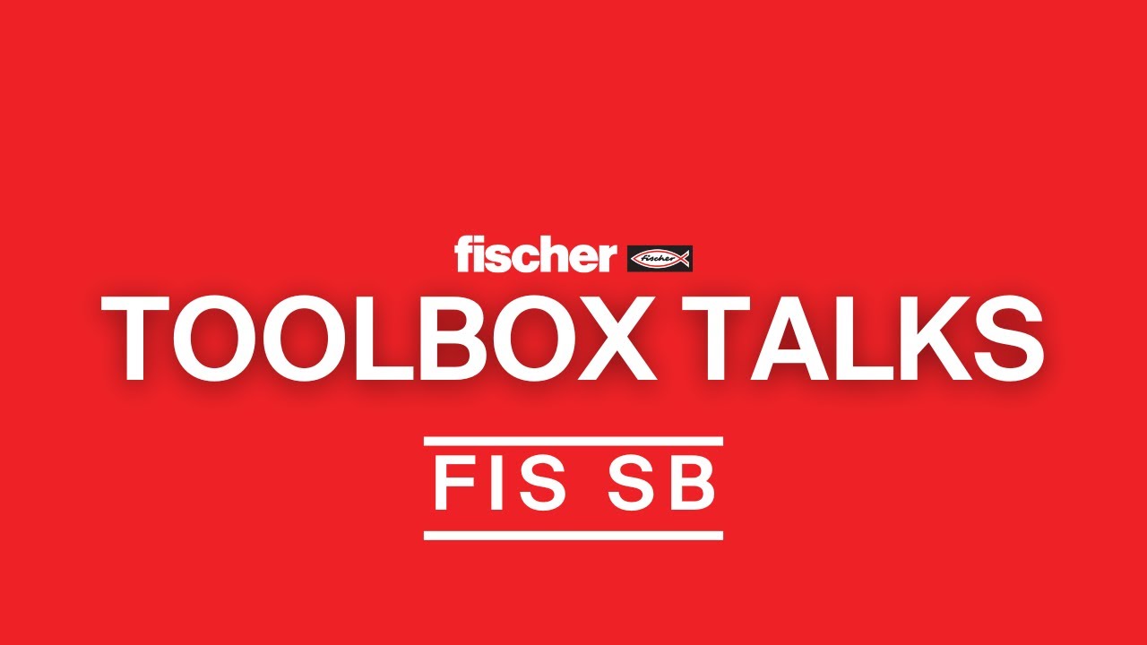 fischer FIS SB Superbond Injection Mortar | fischer ToolBox Talks Training