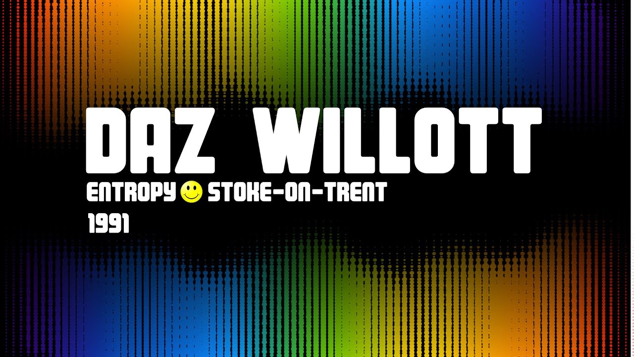 Daz Willott - Entropy (1991)