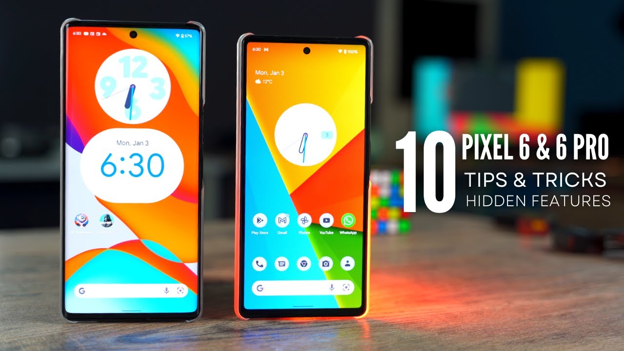 Top 10 Google Pixel 6 & 6 Pro Tips and Tricks | Hidden Features